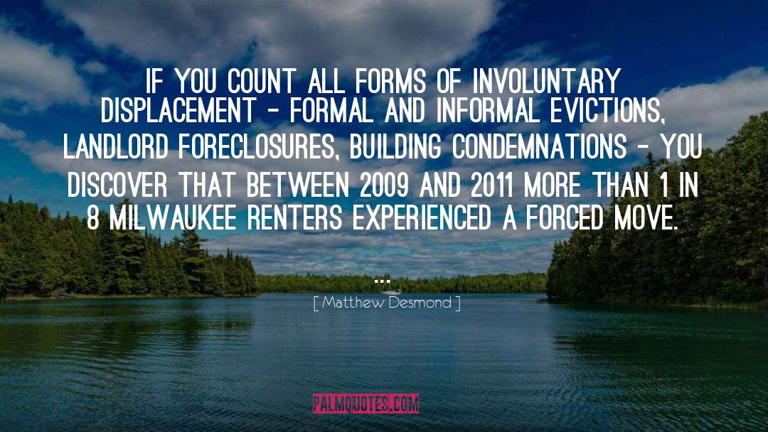 Foreclosures quotes by Matthew Desmond