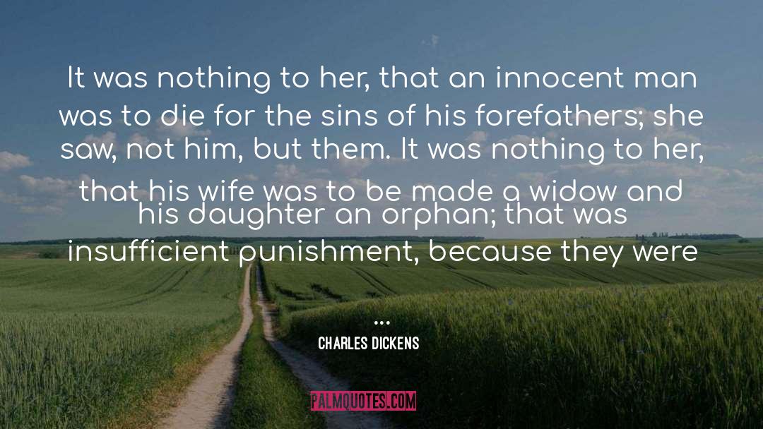 Forefathers quotes by Charles Dickens