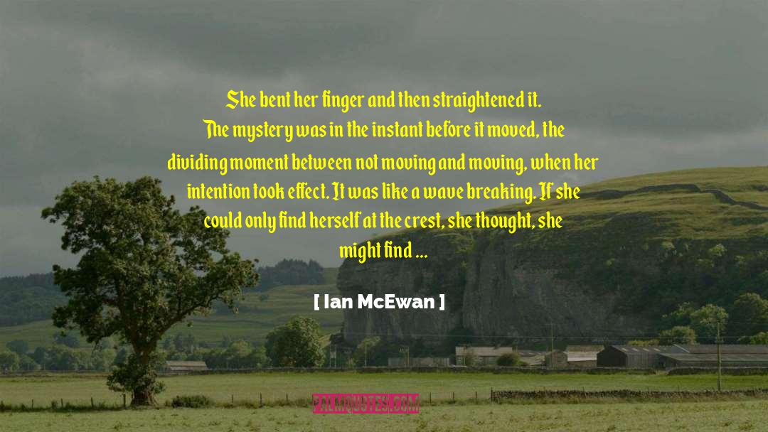 Forefinger quotes by Ian McEwan
