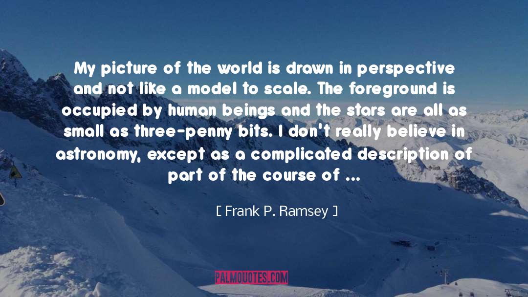 Foreground quotes by Frank P. Ramsey