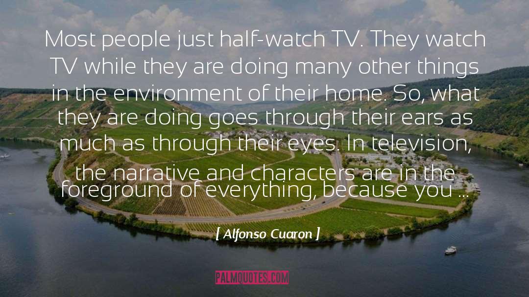 Foreground quotes by Alfonso Cuaron