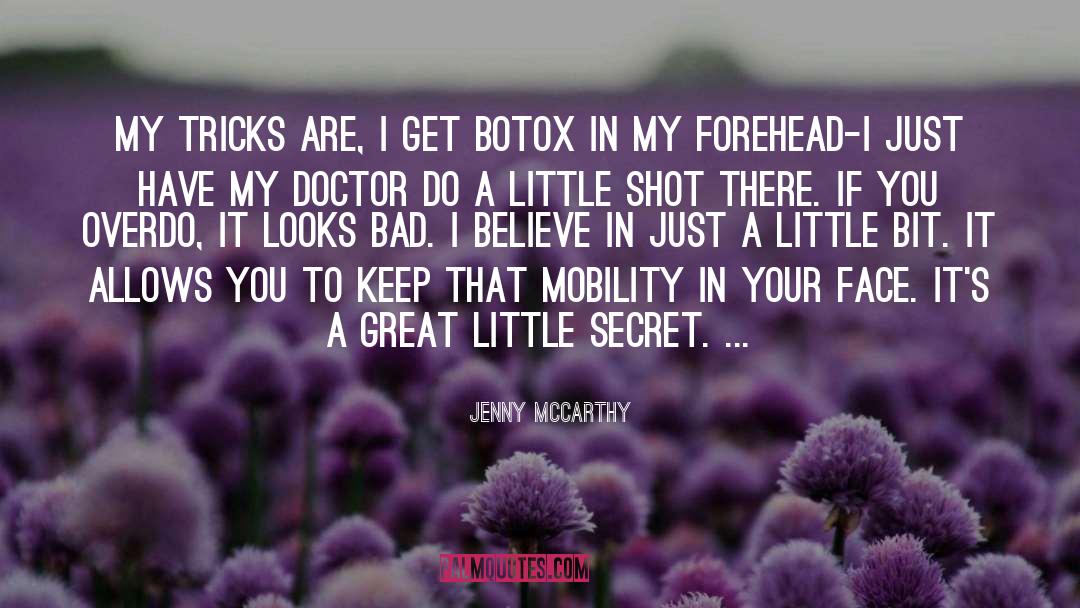 Foreheads quotes by Jenny McCarthy