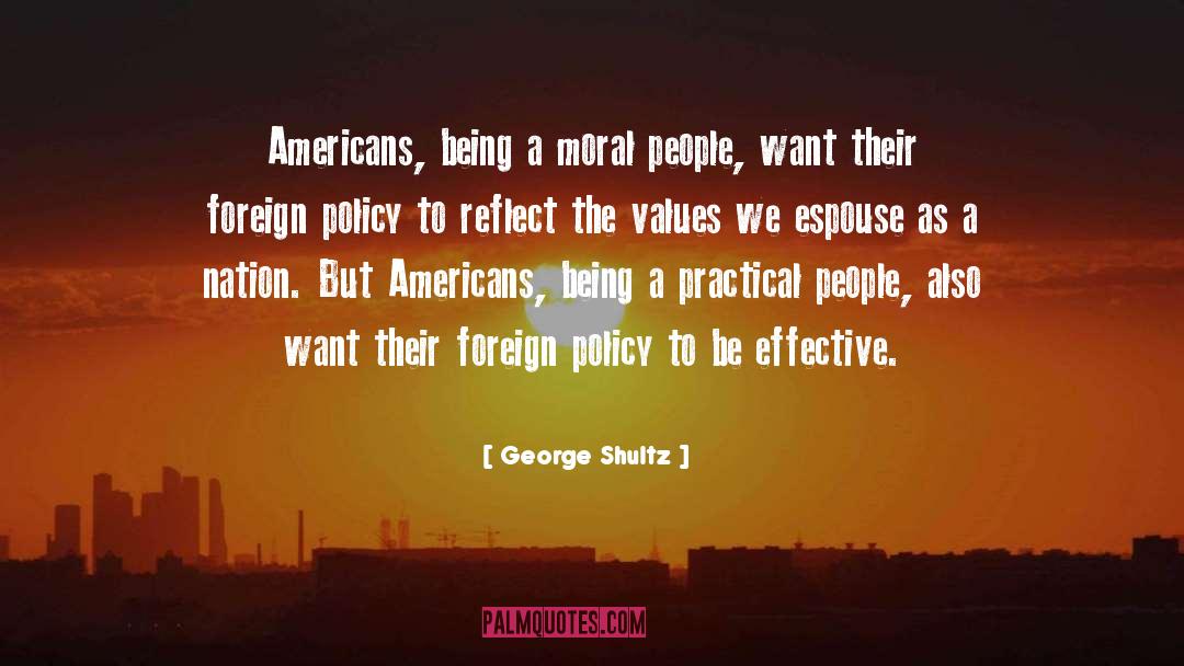 Foreign Affairs quotes by George Shultz
