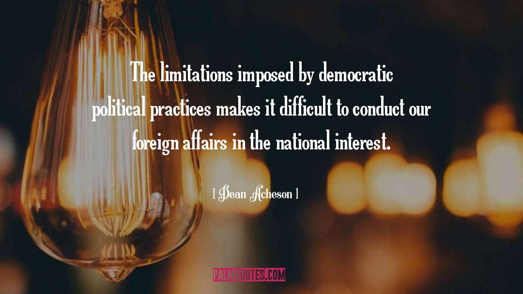 Foreign Affairs quotes by Dean Acheson