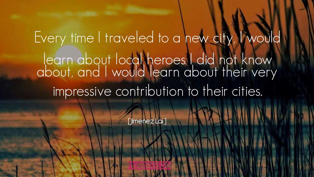 Foreign Cities quotes by Jimenez Lai