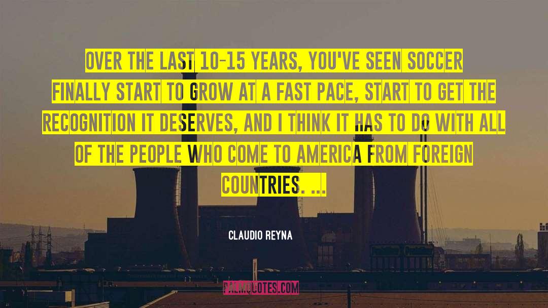 Foreign Countries quotes by Claudio Reyna