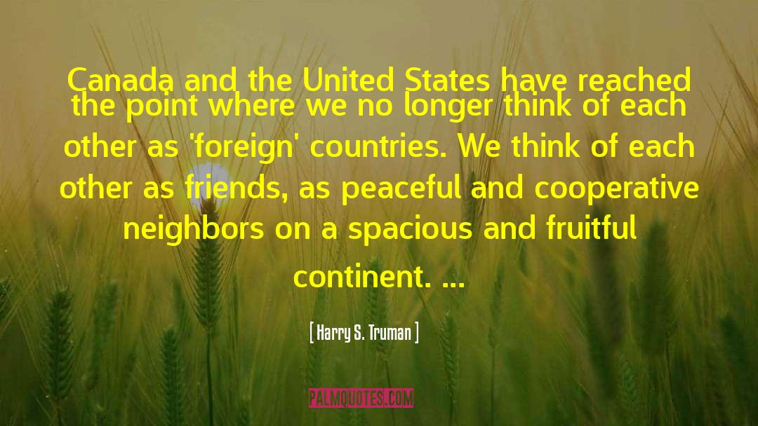 Foreign Countries quotes by Harry S. Truman