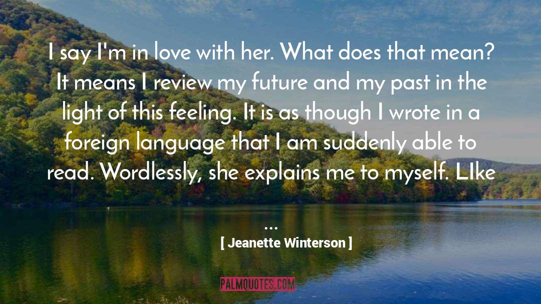 Foreign Language quotes by Jeanette Winterson