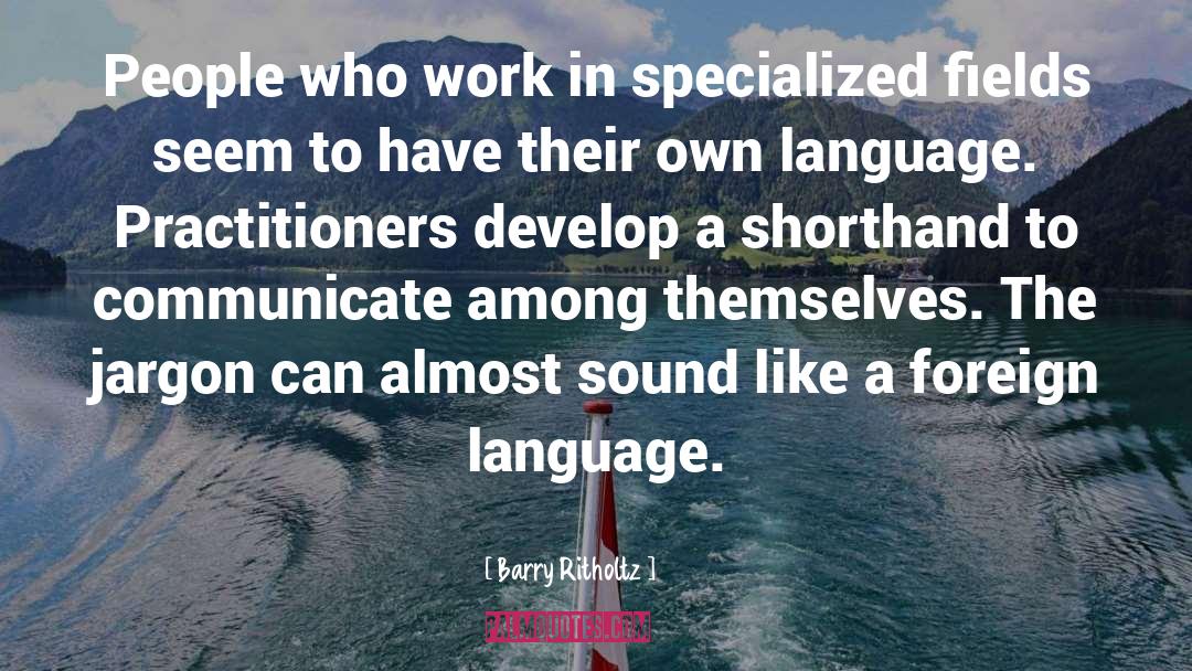 Foreign Language quotes by Barry Ritholtz