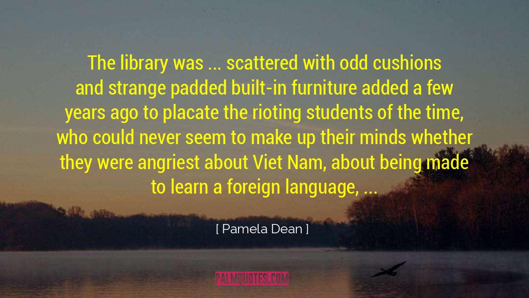 Foreign Language quotes by Pamela Dean