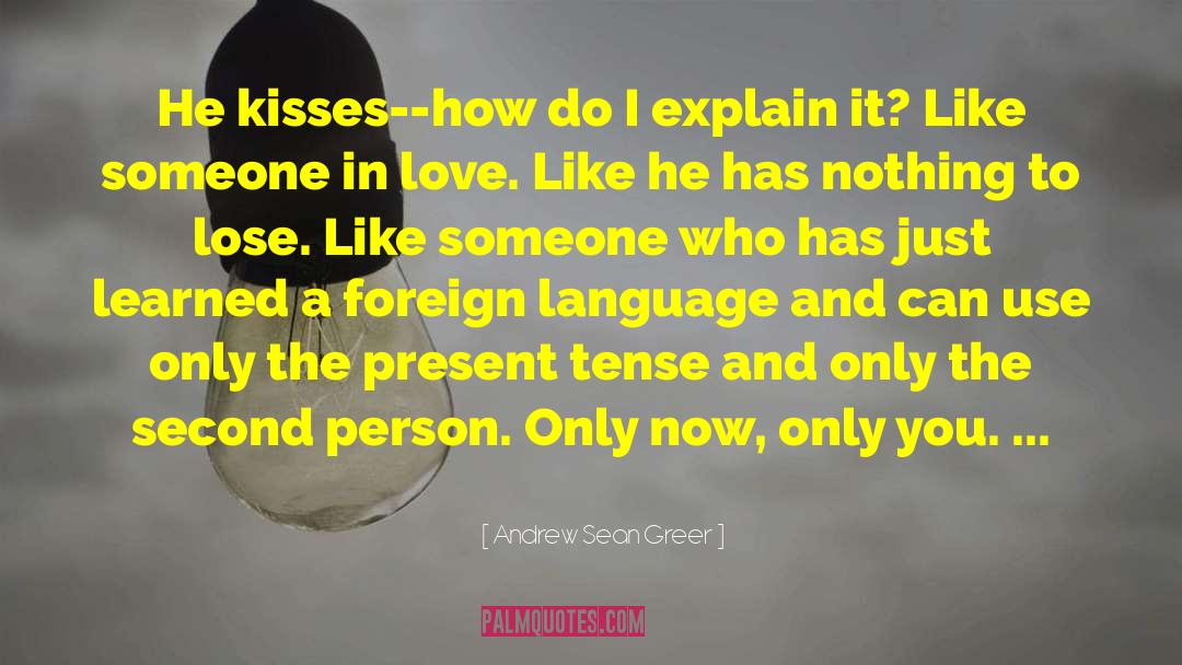 Foreign Language Translation quotes by Andrew Sean Greer