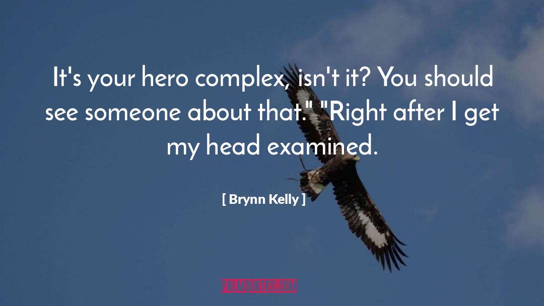 Foreign Legion quotes by Brynn Kelly