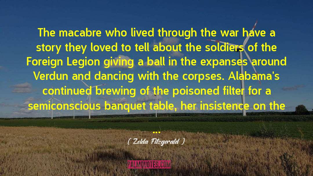 Foreign Legion quotes by Zelda Fitzgerald