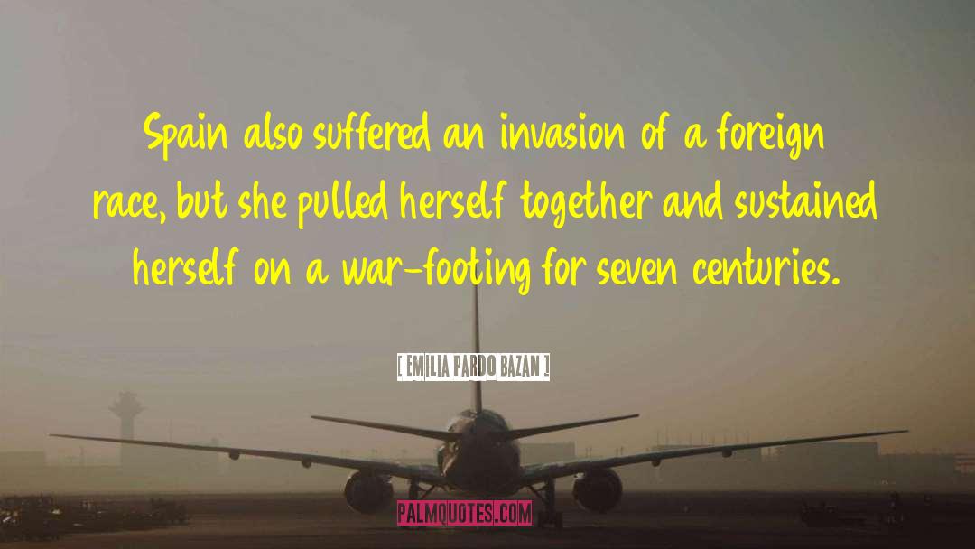 Foreign Legion quotes by Emilia Pardo Bazan