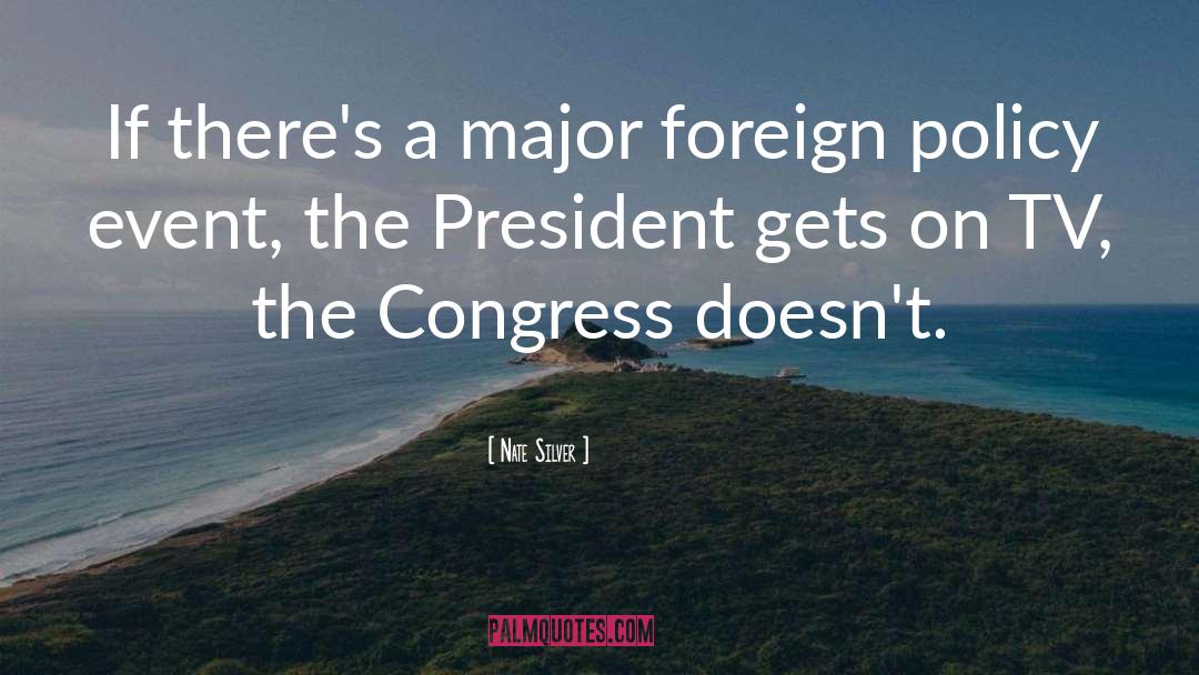 Foreign Places quotes by Nate Silver