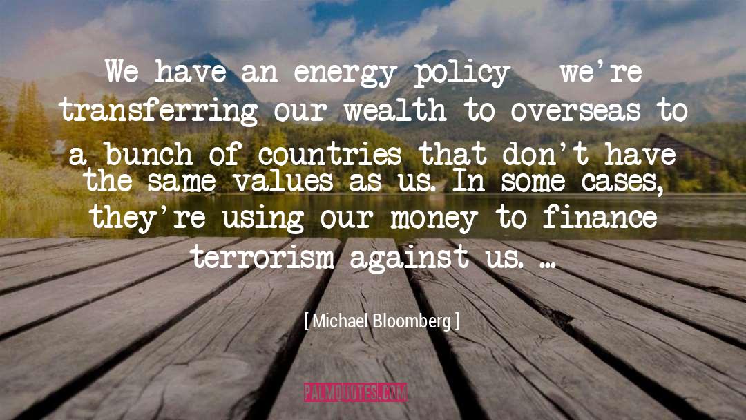 Foreign Policy Of The Us quotes by Michael Bloomberg