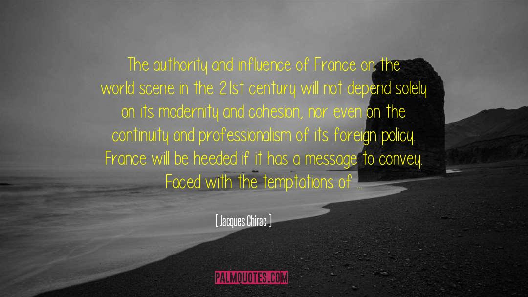 Foreign Policy quotes by Jacques Chirac