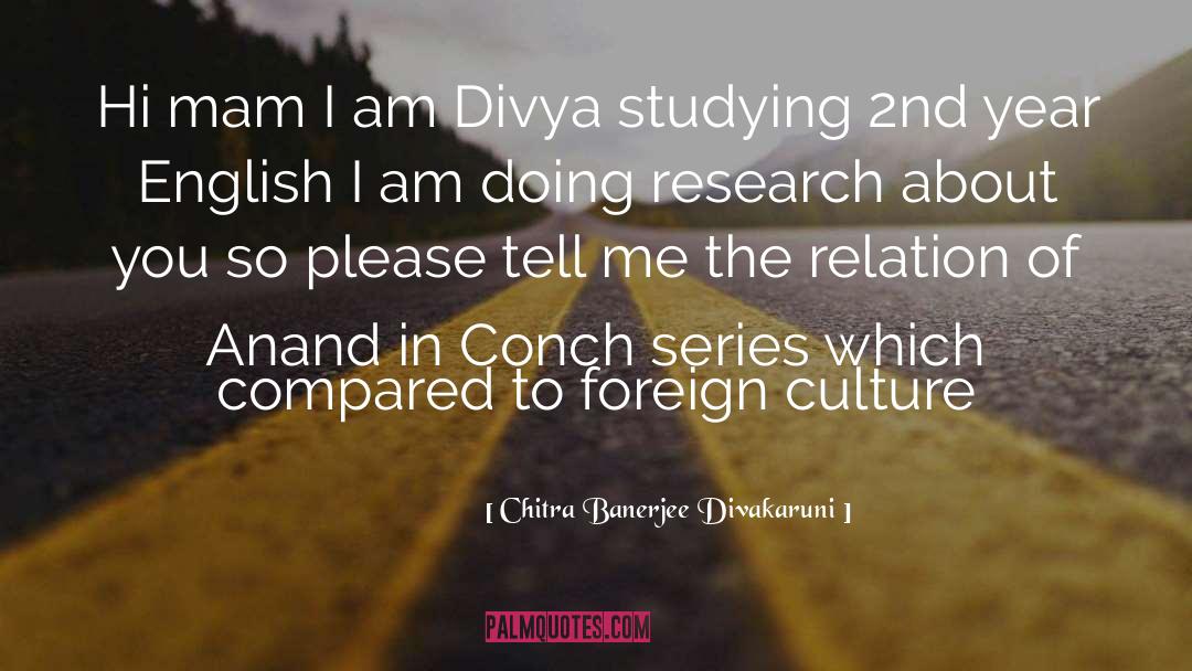 Foreign quotes by Chitra Banerjee Divakaruni