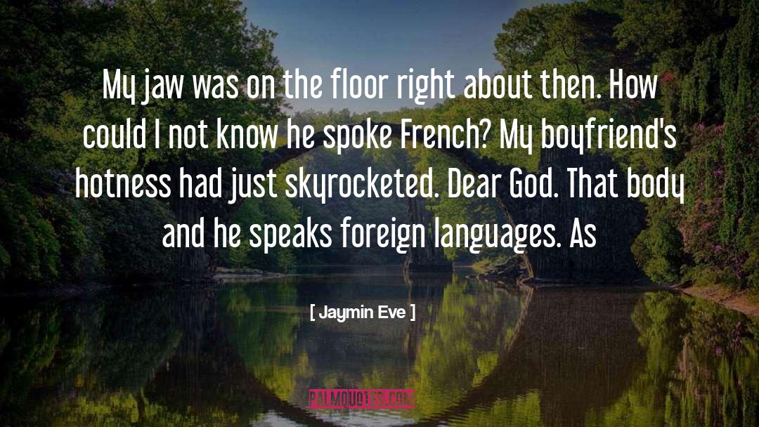 Foreign quotes by Jaymin Eve