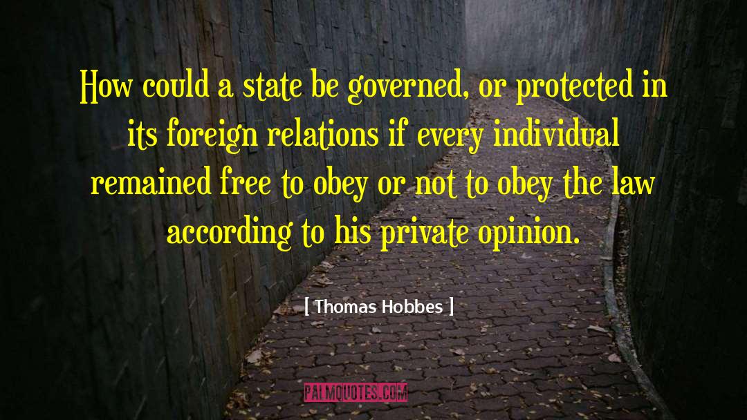 Foreign Relations quotes by Thomas Hobbes