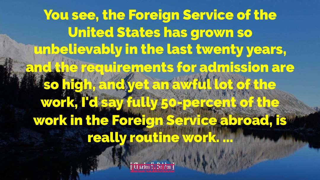 Foreign Service quotes by Charles E. Bohlen