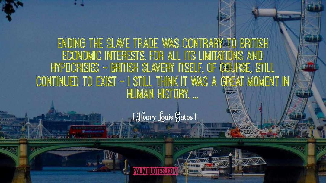 Foreign Trade quotes by Henry Louis Gates