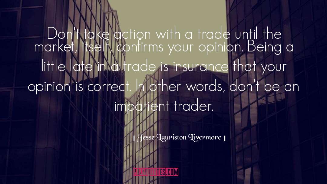 Foreign Trade quotes by Jesse Lauriston Livermore