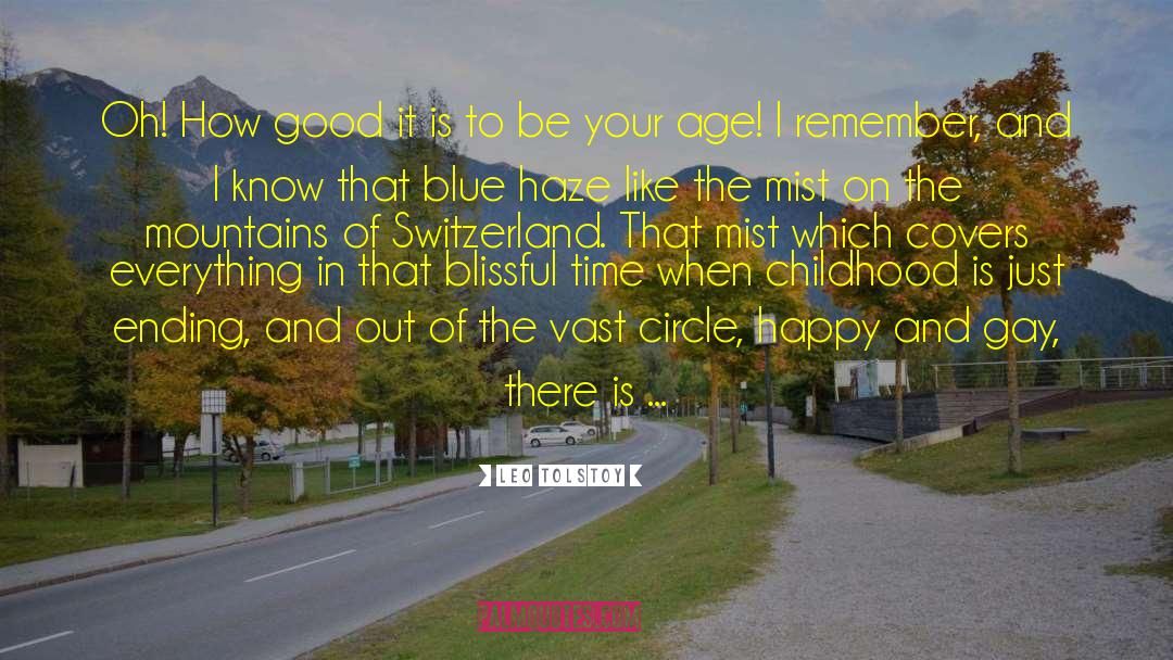 Foreigner In Switzerland quotes by Leo Tolstoy