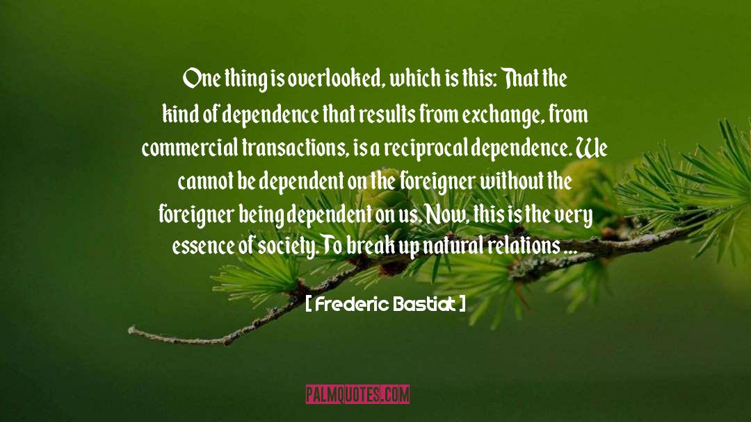 Foreigner In Switzerland quotes by Frederic Bastiat