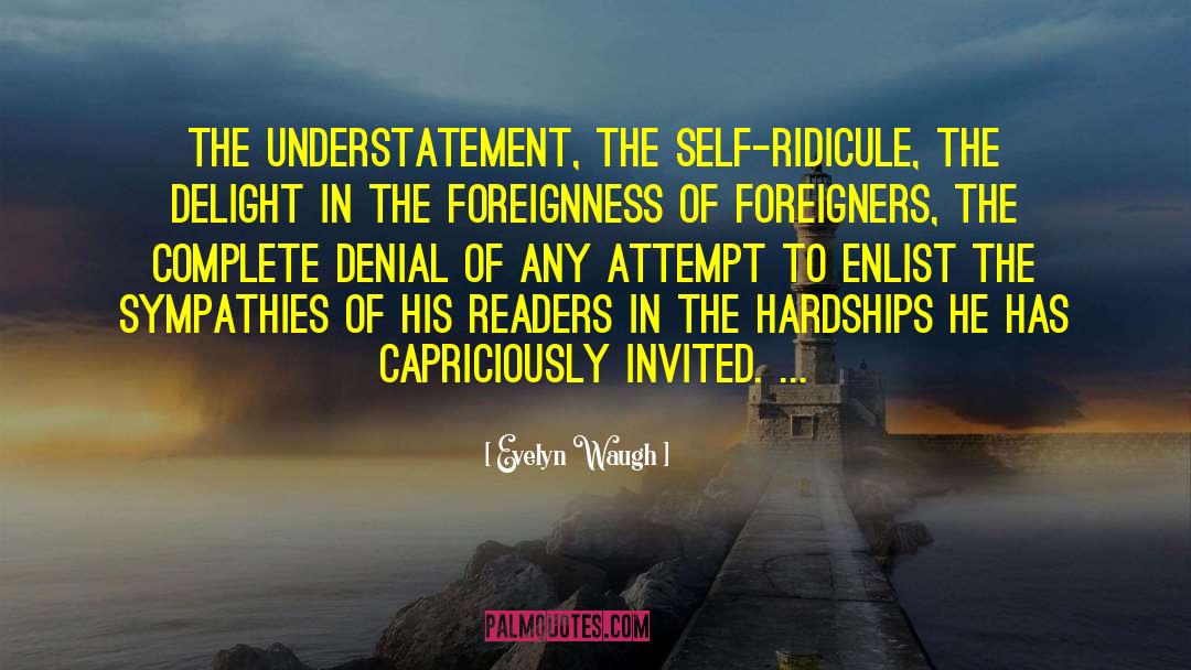 Foreignness quotes by Evelyn Waugh