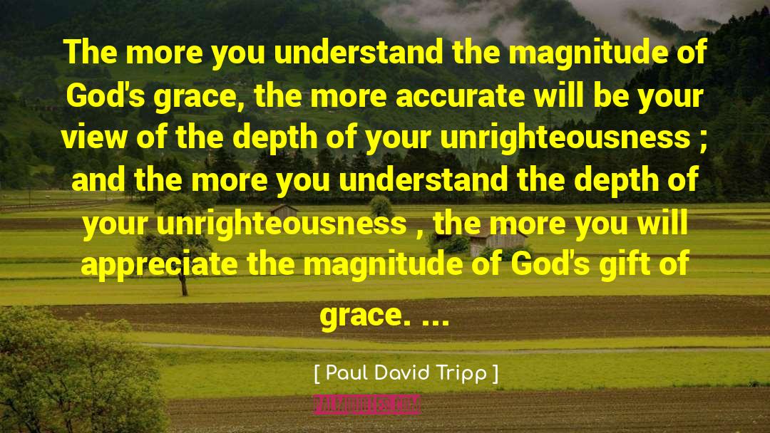 Foreknowledge Vs Gods Will quotes by Paul David Tripp