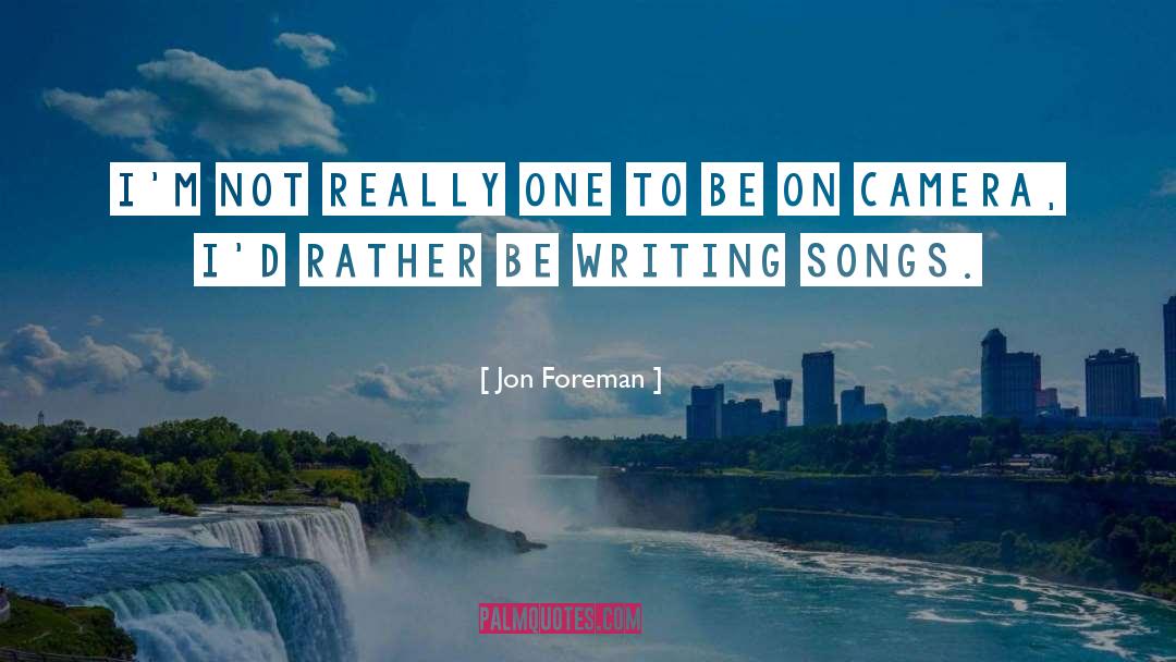 Foreman quotes by Jon Foreman