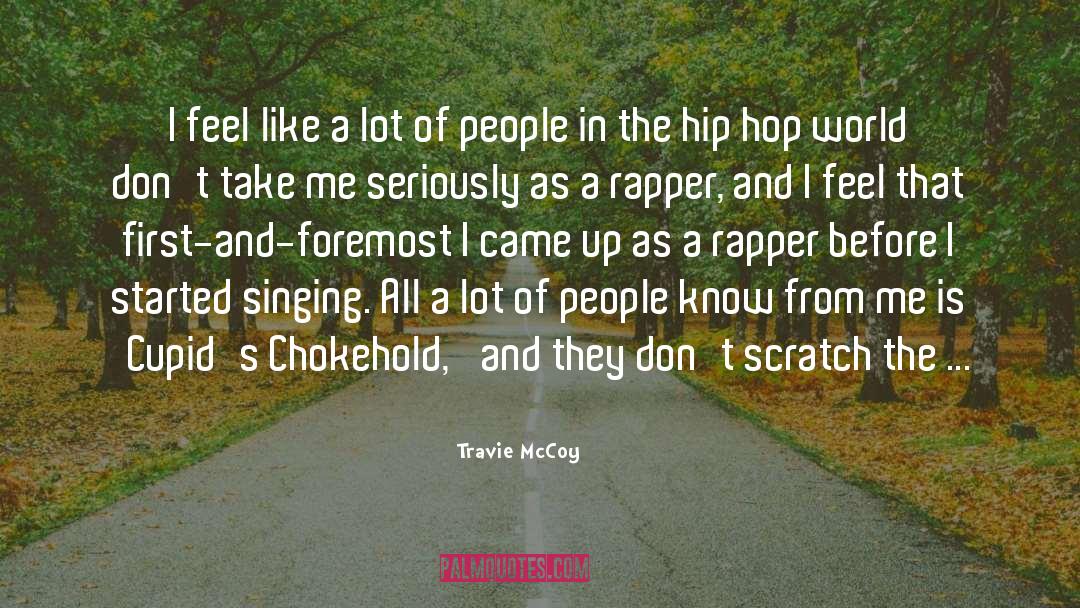 Foremost quotes by Travie McCoy