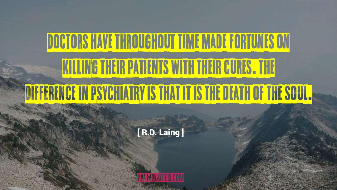 Forensic Psychiatry quotes by R.D. Laing