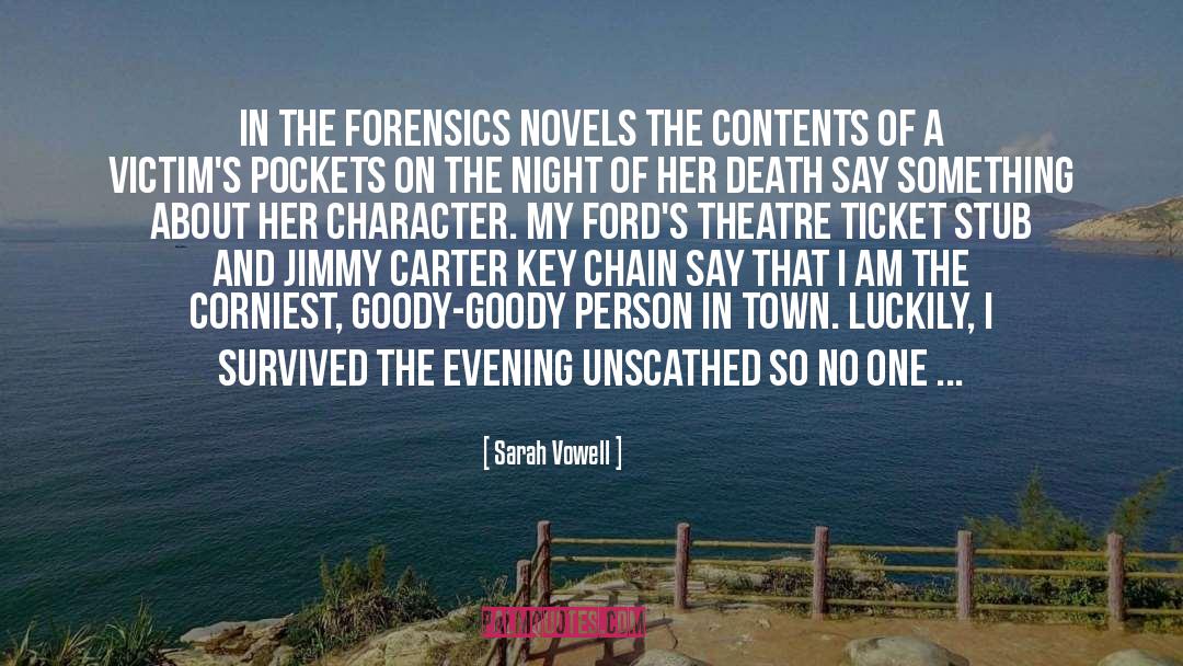 Forensics quotes by Sarah Vowell