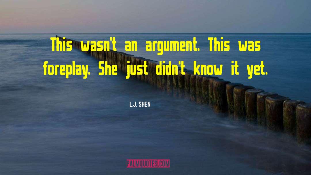 Foreplay quotes by L.J. Shen