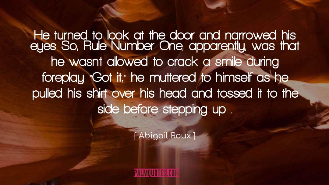 Foreplay quotes by Abigail Roux