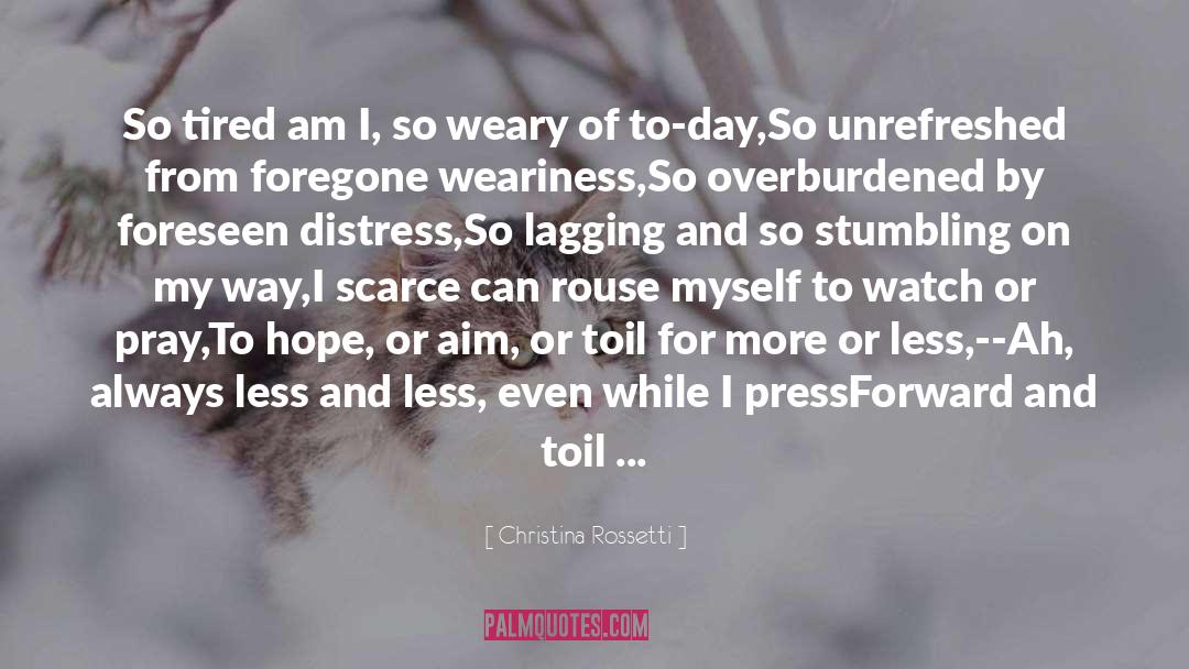 Foreseen quotes by Christina Rossetti