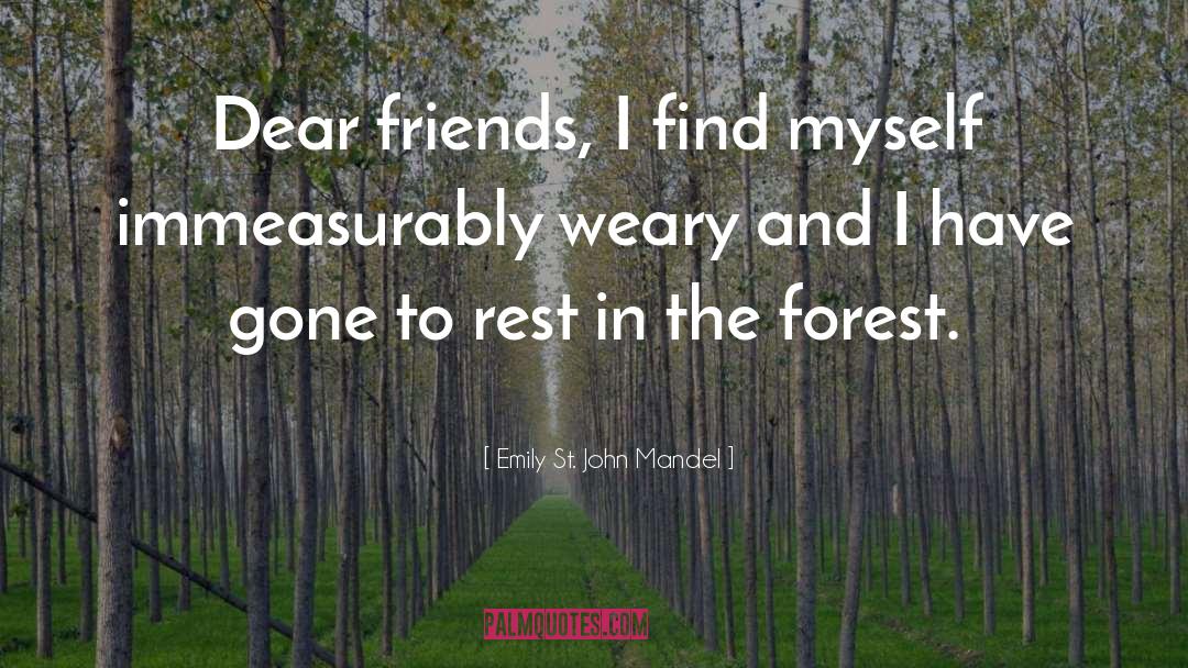 Forest Gate quotes by Emily St. John Mandel