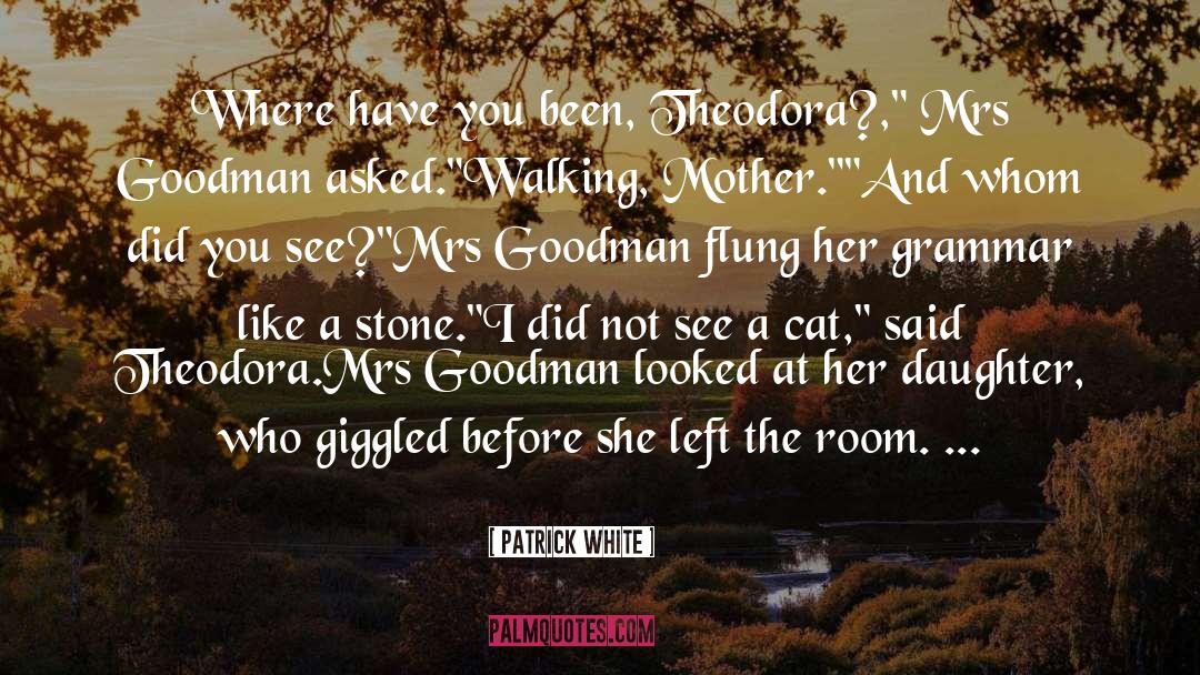 Forest In Young Goodman Brown quotes by Patrick White