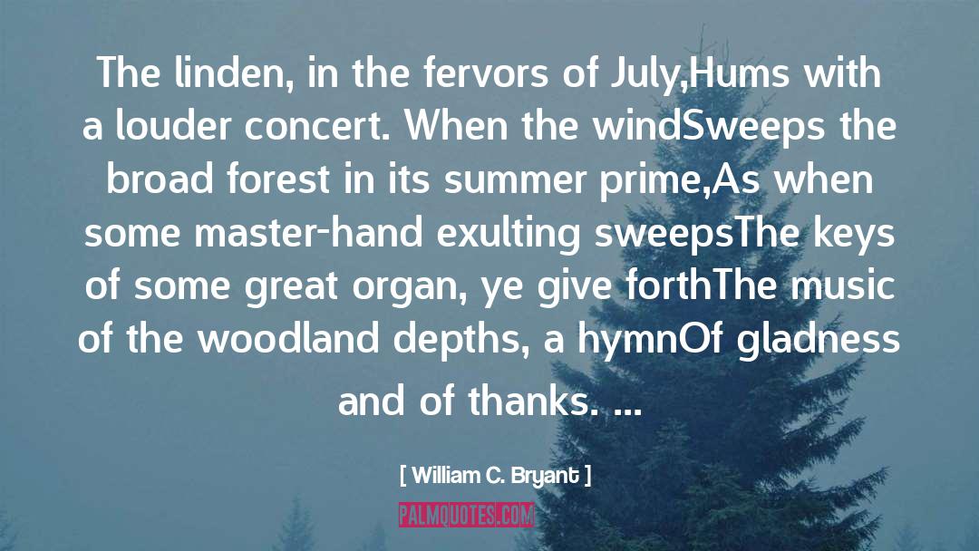 Forest Metaphor quotes by William C. Bryant