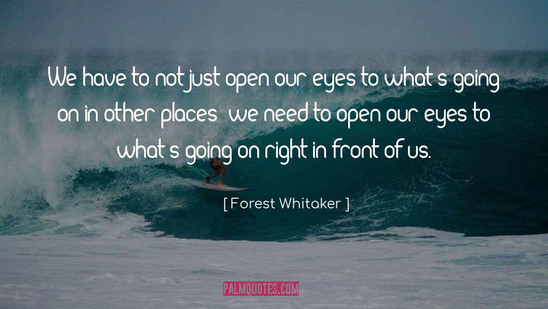 Forest Metaphor quotes by Forest Whitaker