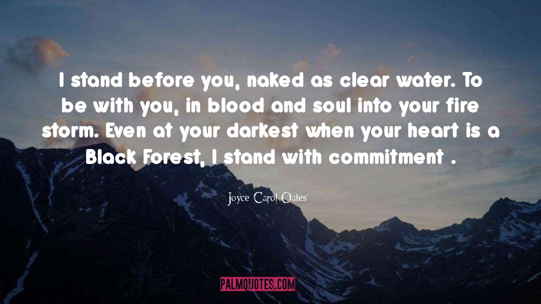Forest Metaphor quotes by Joyce Carol Oates