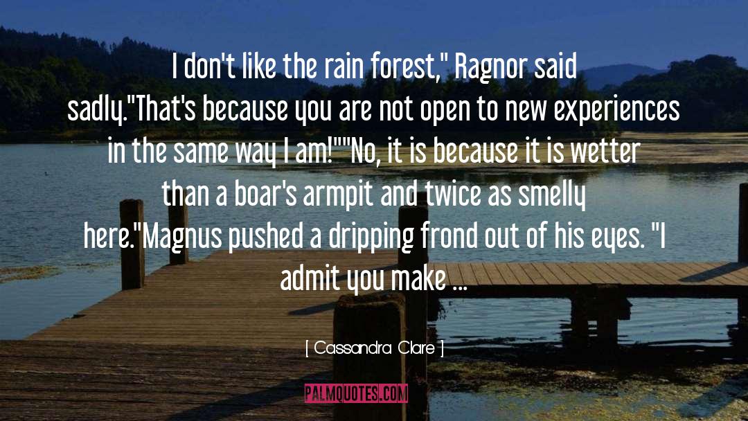 Forest Reserve quotes by Cassandra Clare