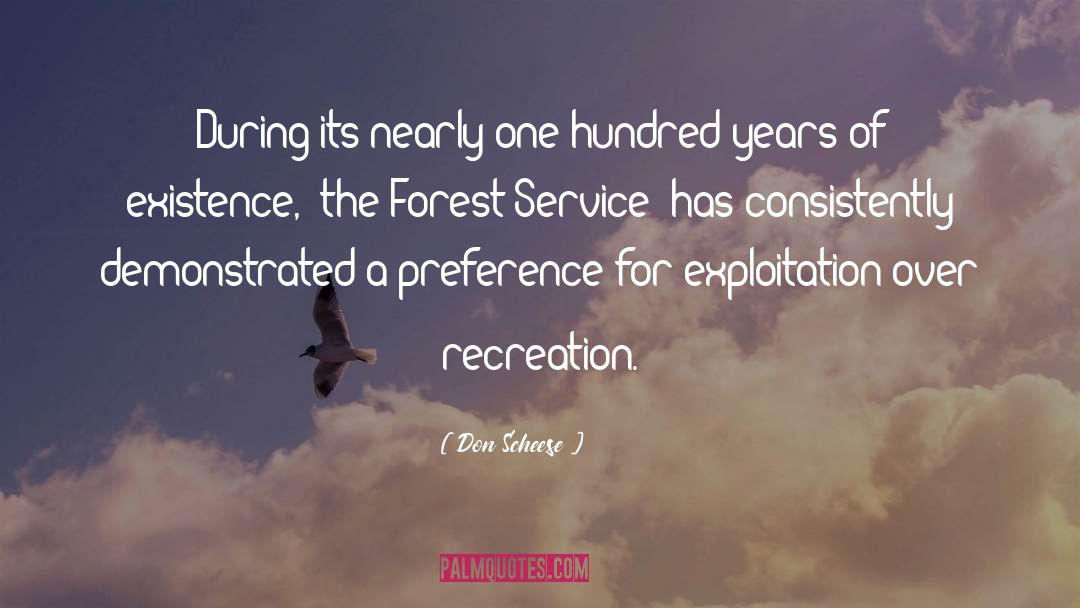 Forest Service quotes by Don Scheese