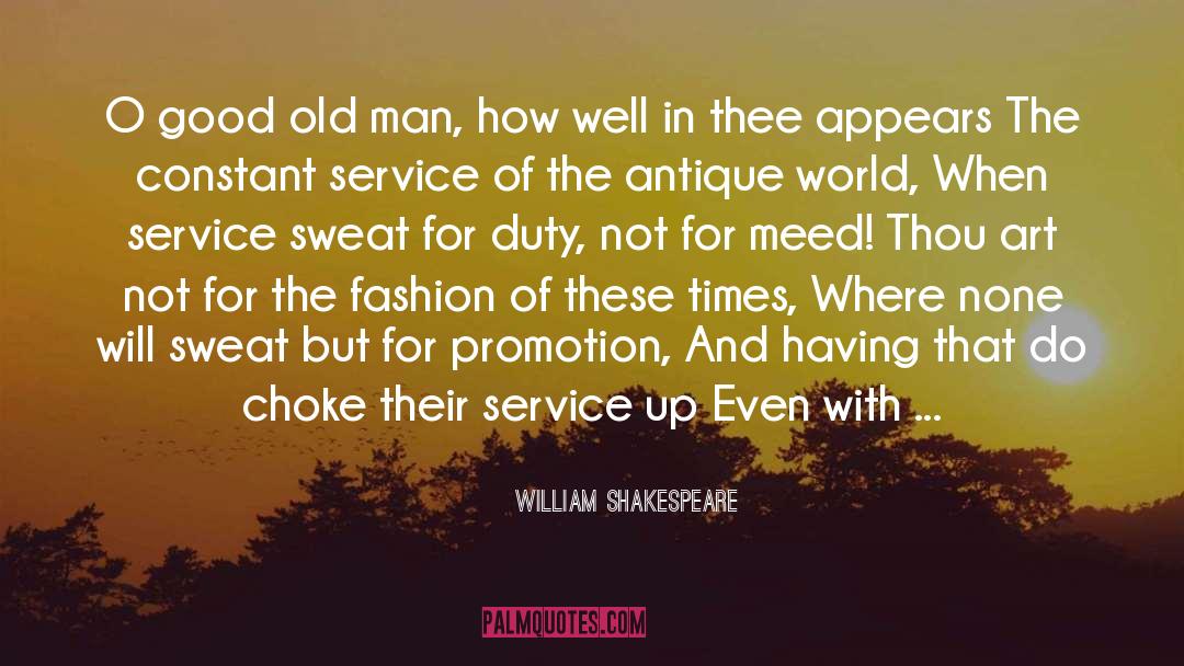 Forest Service quotes by William Shakespeare
