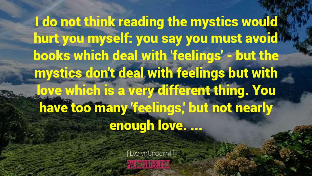 Forest Soul Books Reading Love quotes by Evelyn Underhill