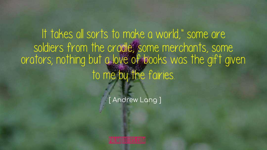 Forest Soul Books Reading Love quotes by Andrew Lang