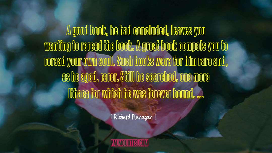 Forest Soul Books Reading Love quotes by Richard Flanagan