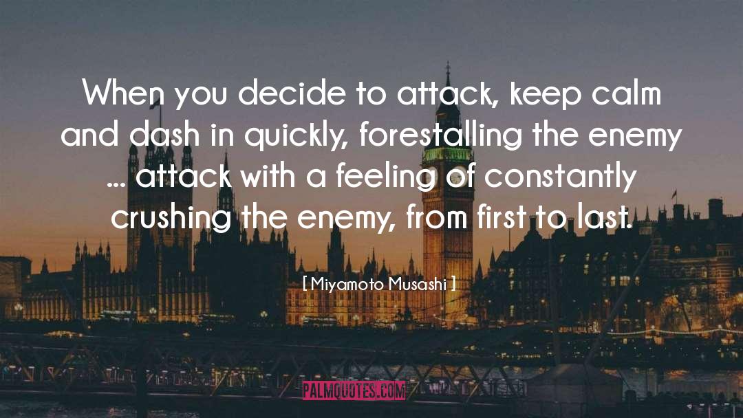 Forestalling quotes by Miyamoto Musashi